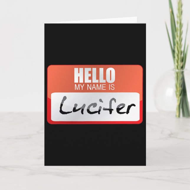 Simple Halloween Costume Devil Worship My Name Is  Card (Front)