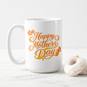 Simple Happy Mother's Day Floral Calligraphy Coffee Mug
