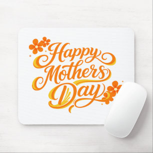 Simple Happy Mother's Day Floral Calligraphy    Mouse Pad