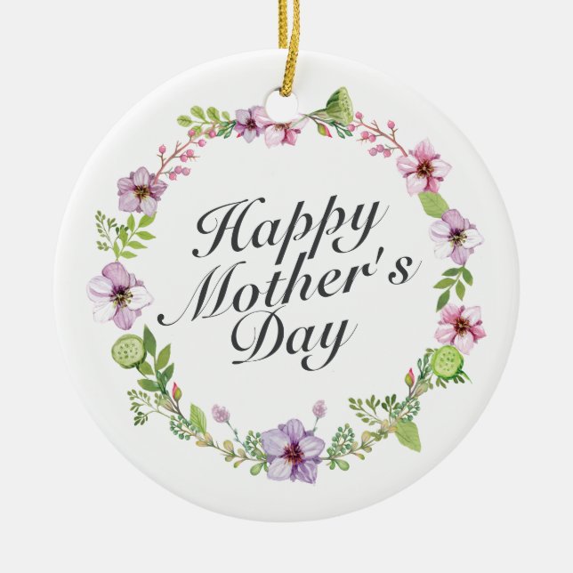 Simple Happy Mother's Day Floral Wreath Ornament (Front)