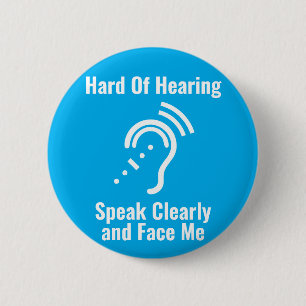 Simple Hard Of Hearing Blue 6 Cm Round Badge