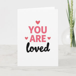 Simple Hearts You Are Loved Card
