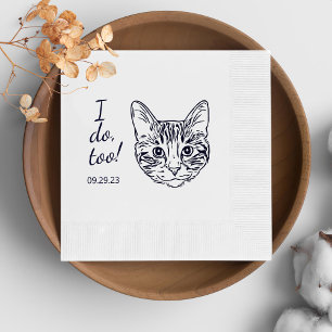 Simple I Do Too Cat Hand Drawing Wedding Napkin