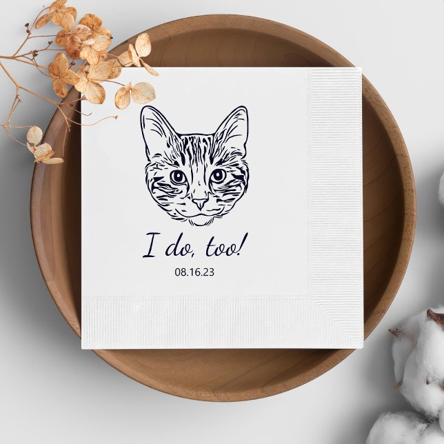 Simple I Do Too Cat Hand Drawing Wedding Napkin (Creator Uploaded)
