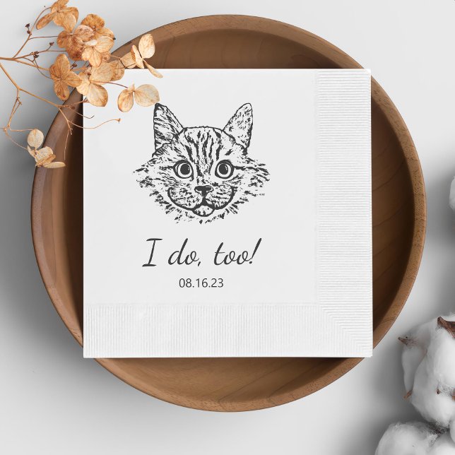 Simple I Do Too Cat Hand Drawing Wedding Napkin (Creator Uploaded)