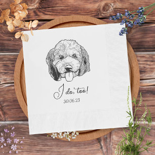 Simple I Do Too Dog Hand Drawing Wedding Napkin