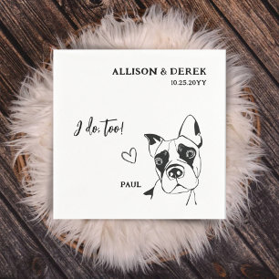 Simple I Do Too Dog Name Boxer Wedding Cocktail  Napkin