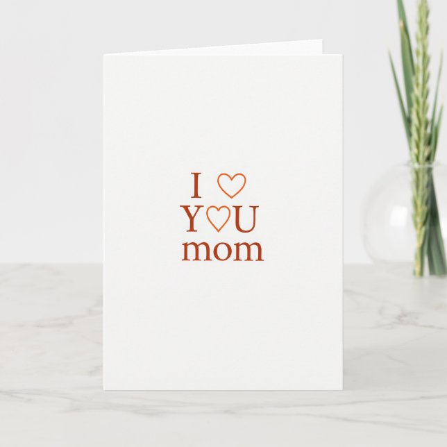 Simple I Love You Mom Card (Front)