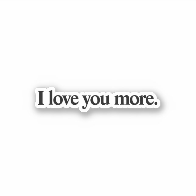 Simple I love you more water bottle (Front)