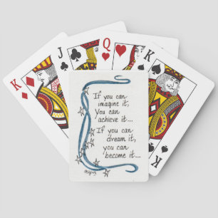 Simple, Inspirational "If You Can Imagine It...." Playing Cards