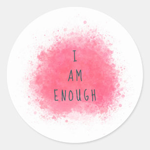 Simple Inspiring I Am Enough Affirmation Quote Classic Round Sticker