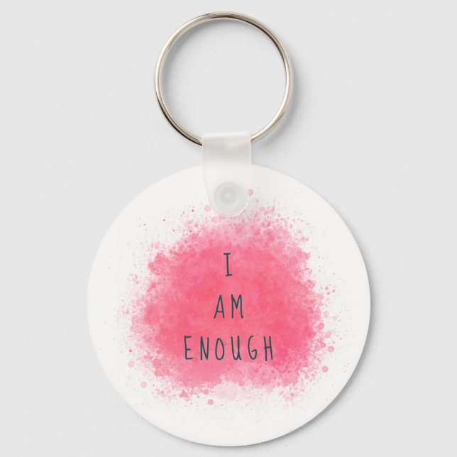 Simple Inspiring I Am Enough Affirmation Quote Key Ring (Front)