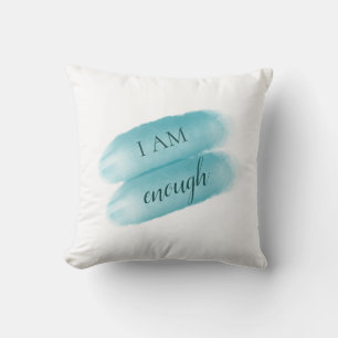 Simple Inspiring Quote I Am Enough Affirmation Cushion