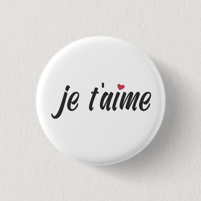 Simple Je T'aime I Love You Valentine | Pin Button (Front)