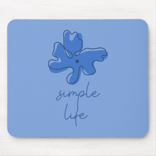 Simple Life Minimalism Mousepad (Front)