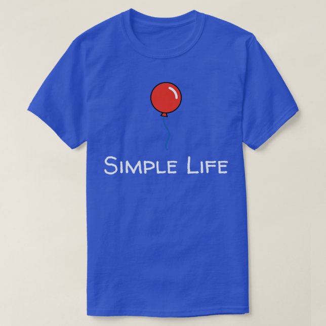 Simple Life Red Balloon T-Shirt (Design Front)