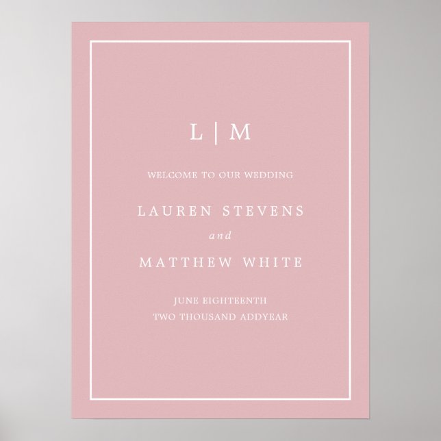 Simple Light Pink Monogram Wedding Welcome Sign (Front)