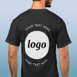 Simple Logo With Text Business T-Shirt<br><div class="desc">Add your own logo and choice of text to this back print unisex design.  Remove the top or lower text if you prefer.  Minimalist and professional.  Great for employee branding,  staff uniforms or as a promotional product for your clients and customers.</div>