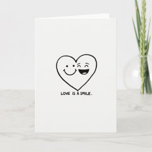 Simple Love Is A Smile Card