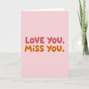 Simple Love Miss You Text Card