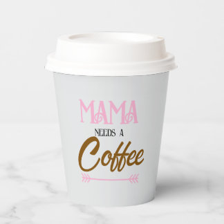 Simple Mama needs a coffee paper cup