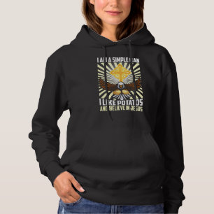 Simple Man Like Potatos Vegan Believe In Jesus Chr Hoodie
