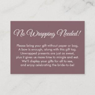 Simple Mauve "No Wrapping Needed" Bridal Shower Enclosure Card