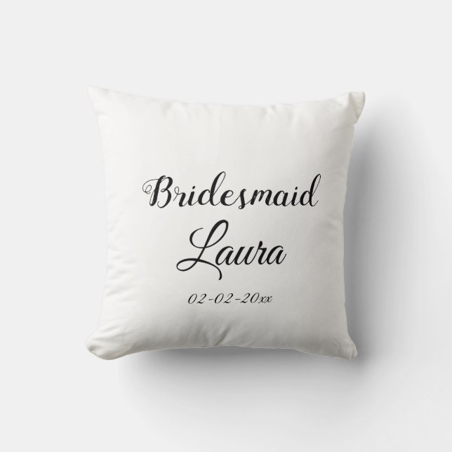 Simple minimal add name bridesmaid  gift year cushion (Front)