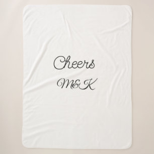 Simple minimal add name cheers couple name custom  sherpa blanket