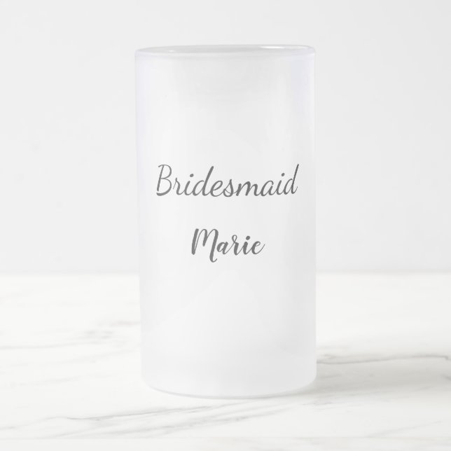 SIMPLE MINIMAL add your name custom bridesmaid   Frosted Glass Beer Mug (Center)