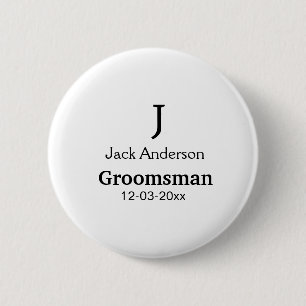 SIMPLE MINIMAL add your name custom groomsman 6 Cm Round Badge