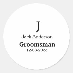 SIMPLE MINIMAL add your name custom groomsman Classic Round Sticker