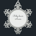 simple minimal add your name text baby shower thro snowflake pewter christmas ornament<br><div class="desc">design</div>