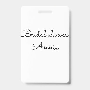 simple minimal add your name text bridal shower t ID badge