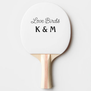 simple minimal add your name text love birds text ping pong paddle