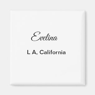 Simple minimal add your name text place city custo magnet