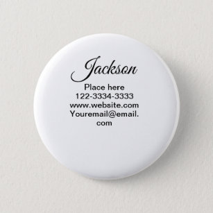 Simple minimal add your name text place city phone 6 cm round badge