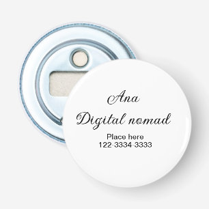 Simple minimal add your name text place city phone bottle opener