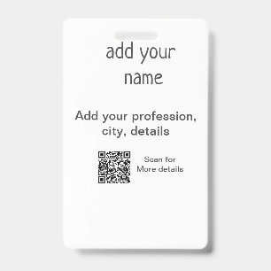 Simple minimal add your text name QR title ID Badge