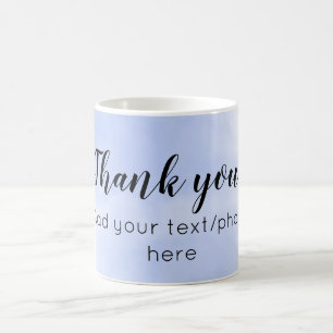 simple minimal add your text photo thank you water coffee mug