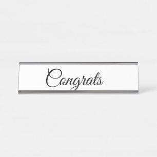 Simple minimal congratulations add your text name  desk name plate