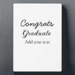 Simple minimal congratulations graduation add your plaque<br><div class="desc">design</div>