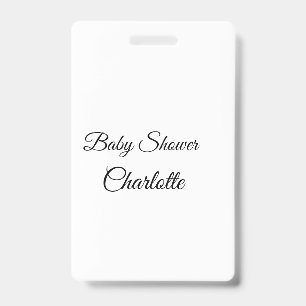 SIMPLE MINIMAL.CUTIE ADD NAME BABY baby shower Thr ID Badge