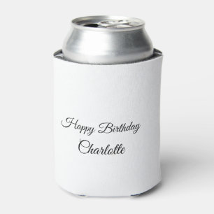 SIMPLE MINIMAL.CUTIE ADD NAME BABY happy birthday  Can Cooler