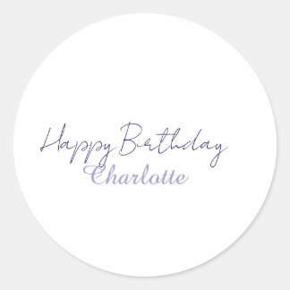 SIMPLE MINIMAL.CUTIE ADD NAME BABY happy birthday  Classic Round Sticker