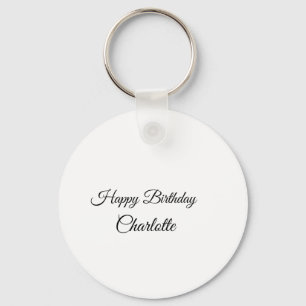 SIMPLE MINIMAL.CUTIE ADD NAME BABY happy birthday  Key Ring