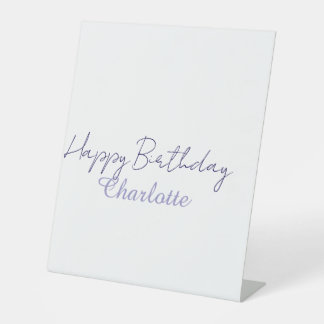 SIMPLE MINIMAL.CUTIE ADD NAME BABY happy birthday  Pedestal Sign