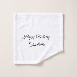 SIMPLE MINIMAL.CUTIE ADD NAME BABY happy birthday  Wash Cloth