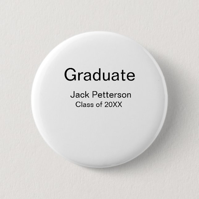 simple minimal graduate add name modern class  6 cm round badge (Front)