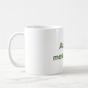 Simple minimal green add your text name photo cust coffee mug